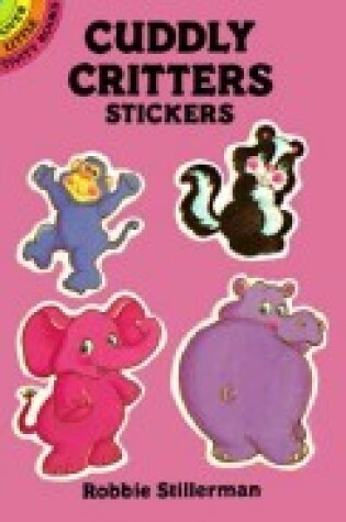 Cover of Cuddly Critters Stickers