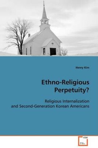 Cover of Ethno-Religious Perpetuity