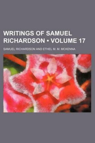 Cover of Writings of Samuel Richardson (Volume 17)