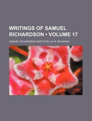 Book cover for Writings of Samuel Richardson (Volume 17)