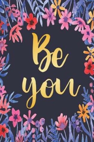 Cover of Be You