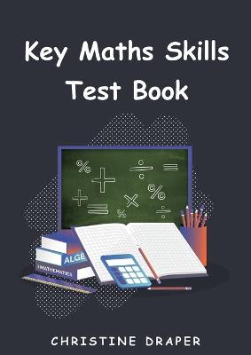 Book cover for Key Maths Skills Test Book