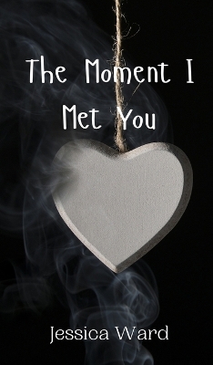 Book cover for The Moment I Met You