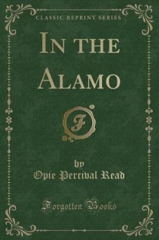 Cover of In the Alamo (Classic Reprint)