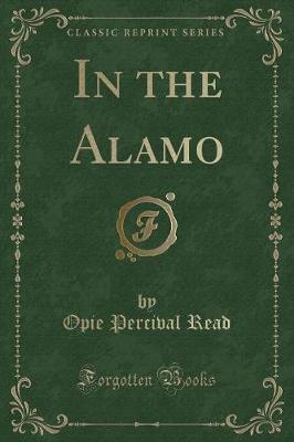 Book cover for In the Alamo (Classic Reprint)