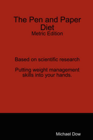 Cover of The Pen and Paper Diet: Metric Edition