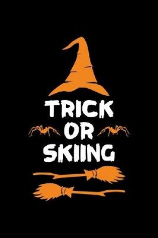 Cover of Trick or Skiing