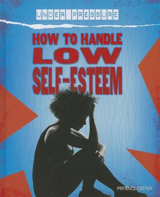 Book cover for How to Handle Low Self-Esteem