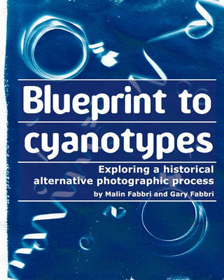 Book cover for Blueprint to cyanotypes