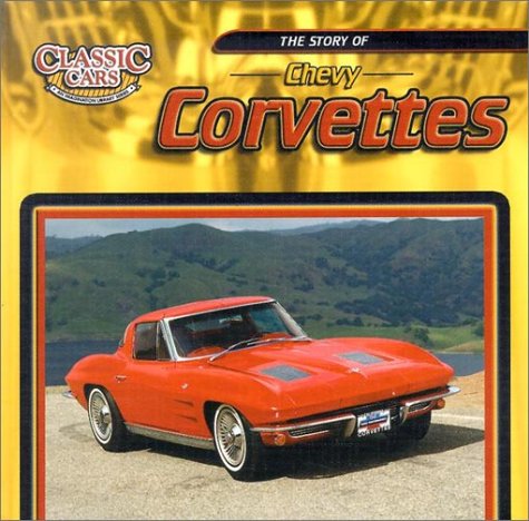 Book cover for The Story of Chevy Corvettes