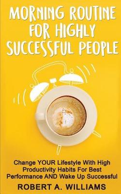 Book cover for Morning Routine For Highly Successful People