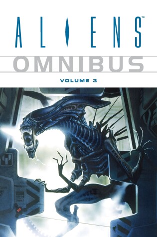 Cover of Aliens Omnibus Volume 3
