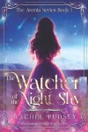 Book cover for The Watcher of the Night Sky