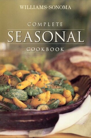 Cover of Complete Seasonal Cookbook
