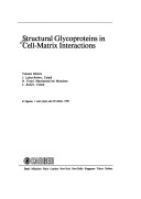 Book cover for Structural Glycoproteins in Cell-Matrix Interactions