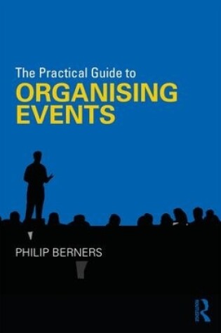 Cover of The Practical Guide to Organising Events