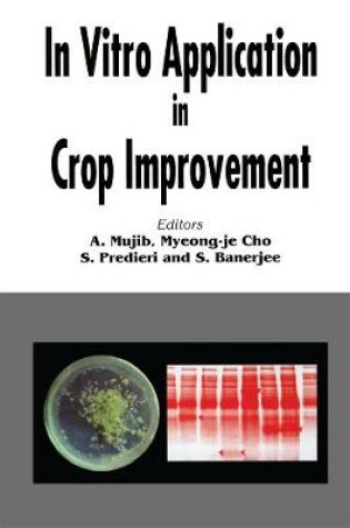 Cover of In Vitro Application in Crop Improvement