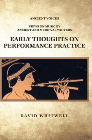 Cover of Early Thoughts on Performance Practice