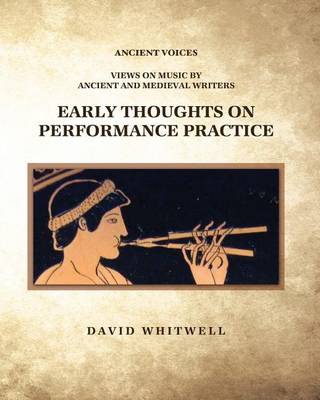 Cover of Early Thoughts on Performance Practice