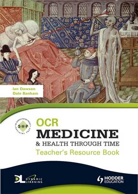 Cover of OCR Medicine and Health Through Time Teacher's Resource Book + CD