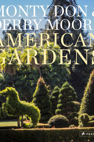 Cover of American Gardens