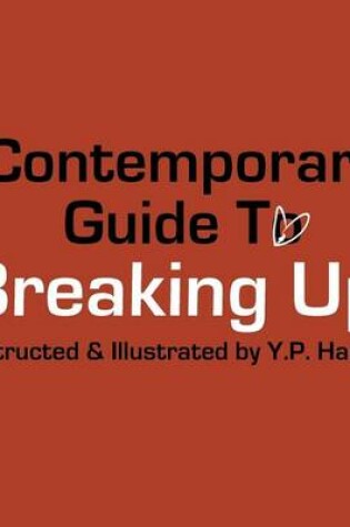 Cover of Contemporary Guide To Breaking UP