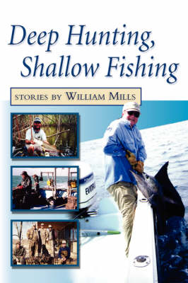 Book cover for Deep Hunting, Shallow Fishing