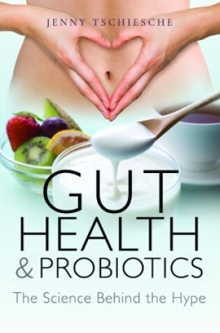 Cover of Gut Health and Probiotics