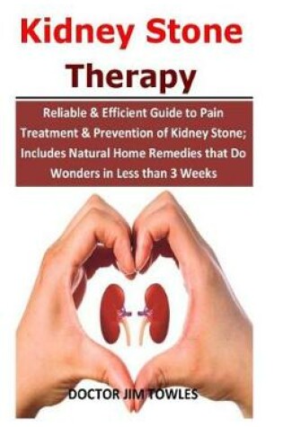Cover of Kidney Stone Therapy