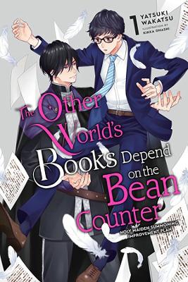 Cover of The Other World's Books Depend on the Bean Counter, Vol. 1 (light novel)