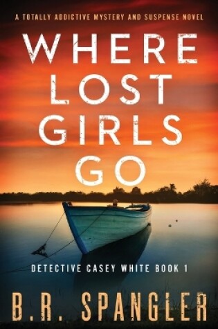 Cover of Where Lost Girls Go