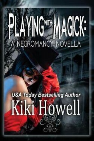 Cover of Playing with Magick