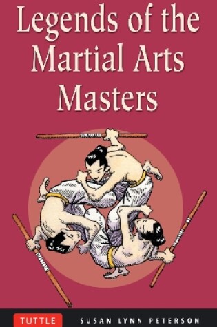 Cover of Legends of the Martial Arts Masters