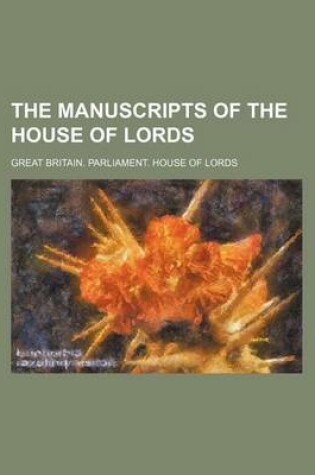 Cover of The Manuscripts of the House of Lords