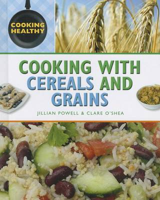 Book cover for Cooking with Cereals and Grains