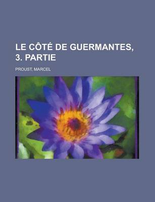 Book cover for Le CT de Guermantes, 3. Partie