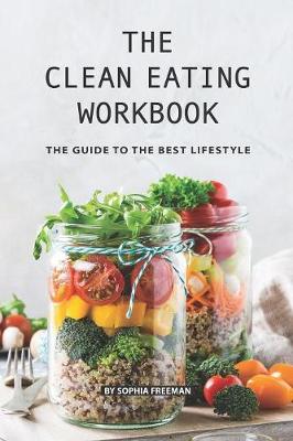 Book cover for The Clean Eating Workbook