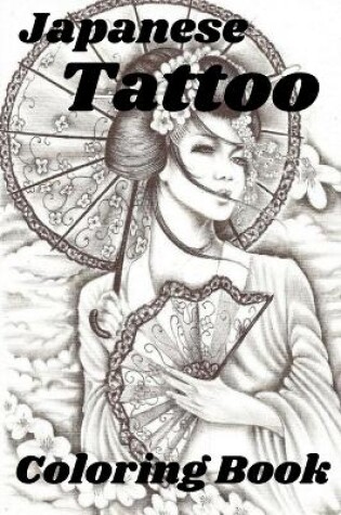 Cover of Japanese Tattoo Coloring Book
