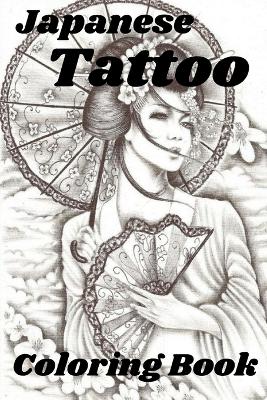 Book cover for Japanese Tattoo Coloring Book