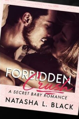 Cover of Forbidden Crush