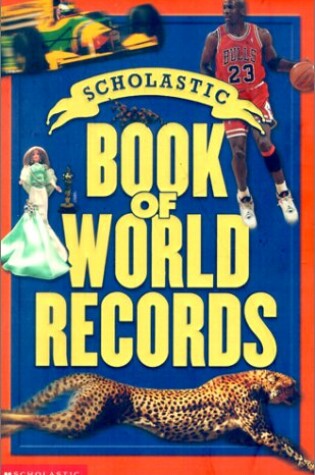 Cover of Scholastic Book of World Records