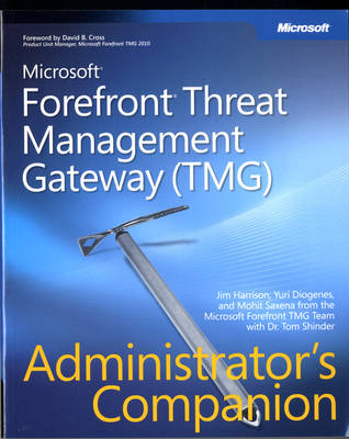 Book cover for Microsoft Forefront Threat Management Gateway (TMG) Administrator's Companion