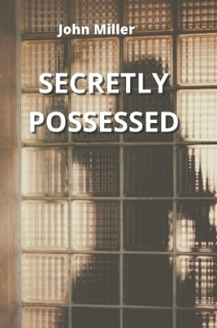 Cover of Secretly Possessed