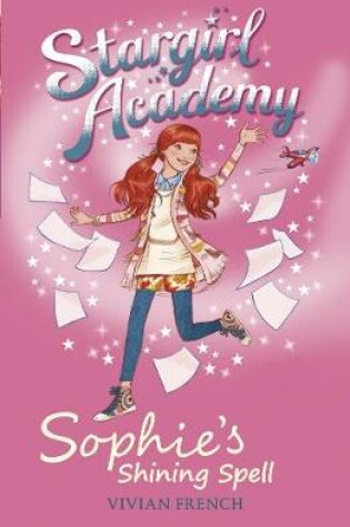 Cover of Stargirl Academy 3: Sophie's Shining Spell