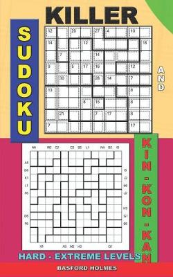 Book cover for Killer sudoku and Kin-kon-kan hard - extreme levels.