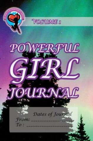 Cover of Powerful Girl Journal - Northern Lights