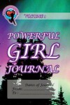 Book cover for Powerful Girl Journal - Northern Lights