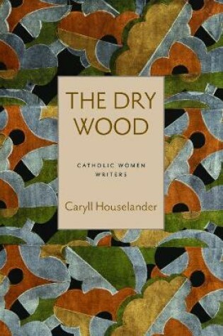 Cover of The Dry Wood