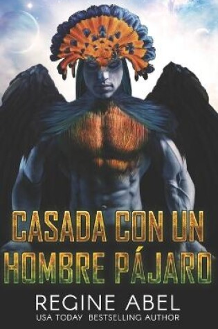 Cover of Casada Con Un Hombre Pájaro