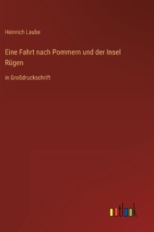 Cover of Eine Fahrt nach Pommern und der Insel Rügen